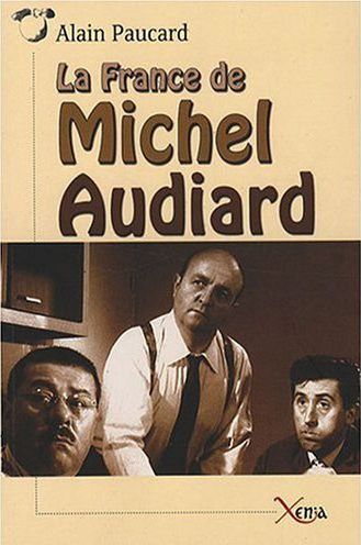 La France de Michel Audiard