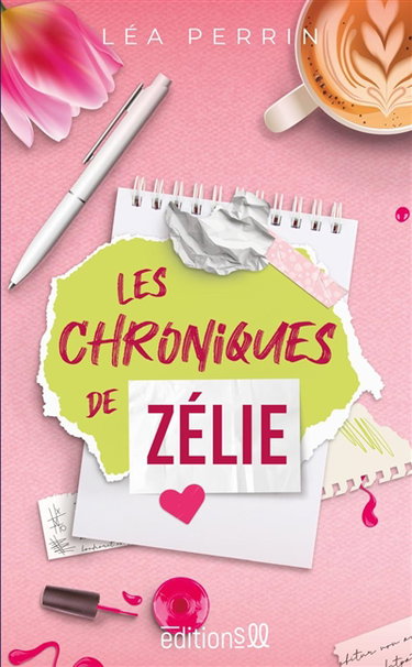 Les chroniques de Zélie