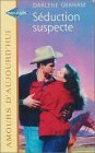 SEDUCTION SUSPECTE