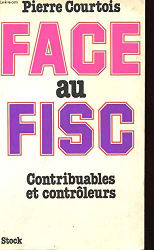 Face au fisc : contribuables et contrôleurs