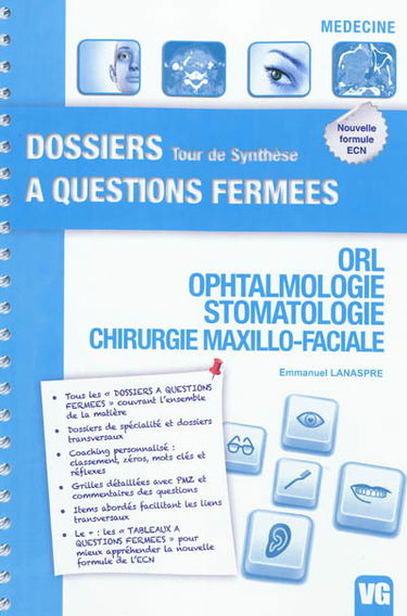 ORL, ophtalmologie, stomatologie, chirurgie maxillo-faciale