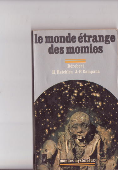 Le monde étrange des momies