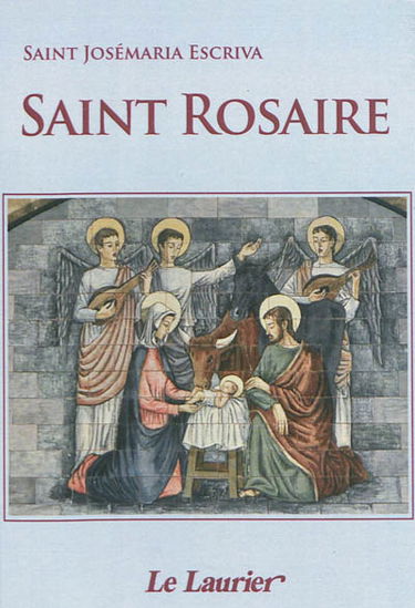 Saint rosaire : avec les mystères lumineux