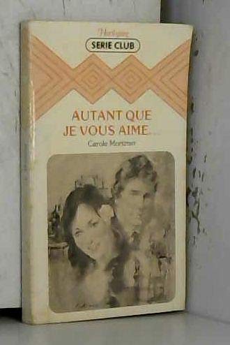 Autant que je vous aime (Harlequin)