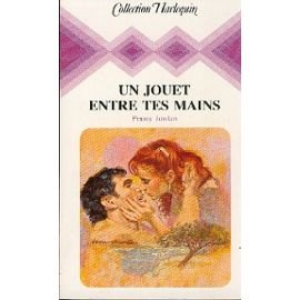 Un Jouet entre tes mains