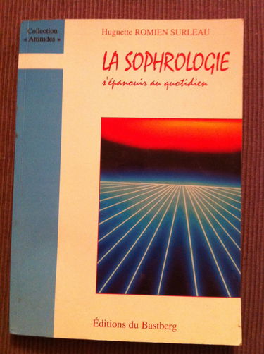 La sophrologie : s'épanouir au quotidien