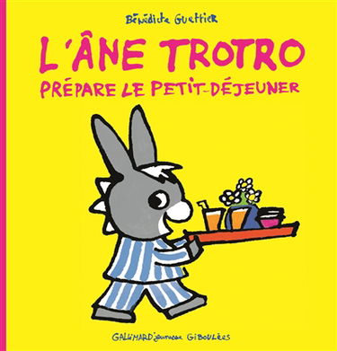L'âne Trotro. Vol. 13. L'âne Trotro prépare le petit déjeuner