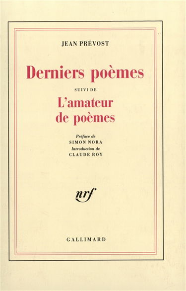 Derniers poèmes. L'amateur de poèmes