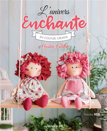 L'univers enchanté d'Anita Catita en couture créative