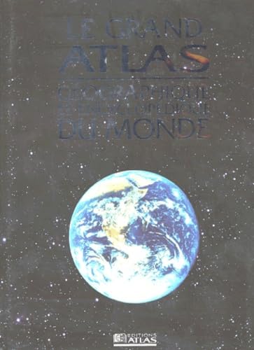 Grand Atlas géographique et encyclopédique du monde 2004