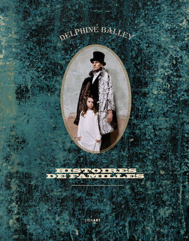 Delphine Balley : histoires de familles