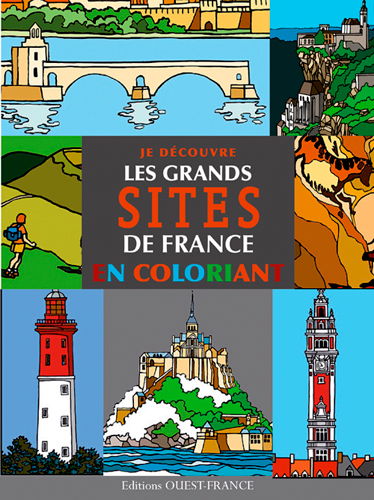 Je découvre les grands sites de France en coloriant