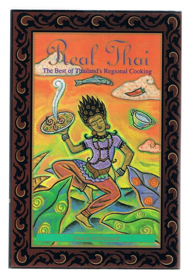 Couverture de Real Thai: The Best of Thailand's Regional Cooking
