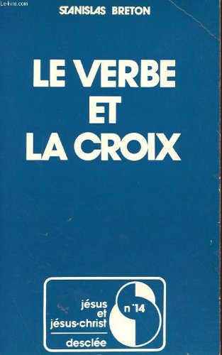 Le Verbe et la croix