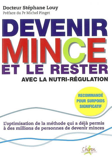 Devenir mince et le rester avec la nutri-régulation