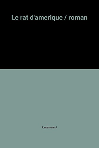 Le Rat d'Amérique