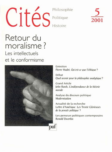Cités, n° 5. Le retour du moralisme : les intellectuels et le conformisme