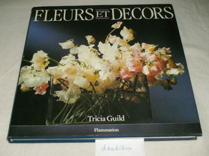 Fleurs et décors