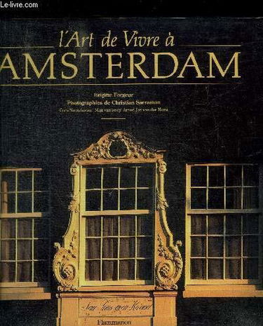 L'art de vivre à Amsterdam