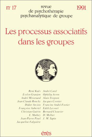 Les processus associatifs dans les groupes, numéro 17