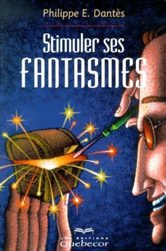 Stimuler ses fatasmes