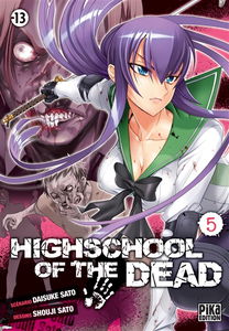 Highschool of the dead. Vol. 5