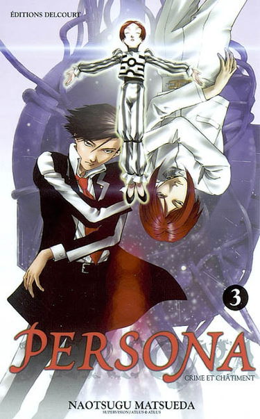 Persona : crime et châtiment. Vol. 3. La mer des âmes