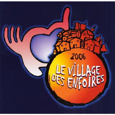 Couverture de Le Village des Enfoires [Import]