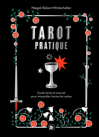 Couverture de Tarot pratique : guide facile et concret pour interpréter toutes les cartes