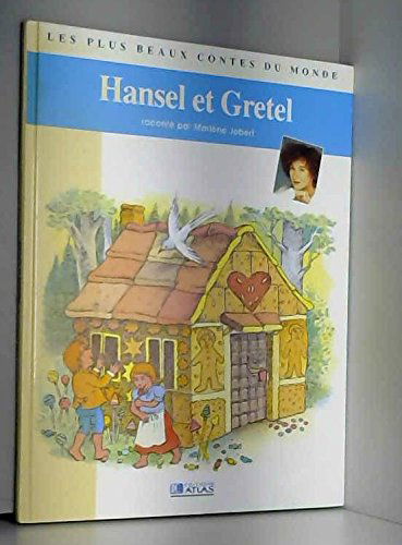 Hansel et Gretel