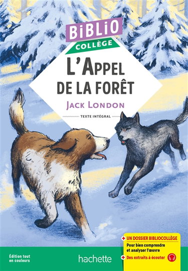 Couverture de L'appel de la forêt : l'appel sauvage : texte intégral