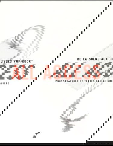 All access : de la scène aux coulisses de la pop