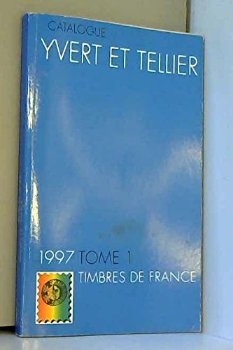 Couverture de Catalogue de timbres-poste 1997, 1bis : Monaco, Andorre, Europa, Nations Unies