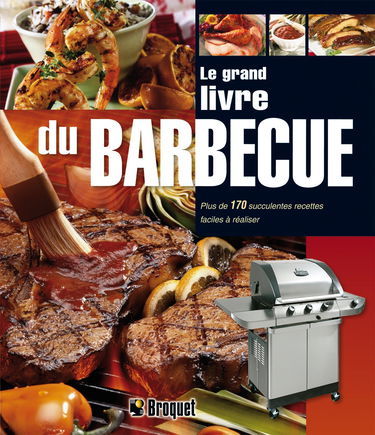 Le grand livre du barbecue