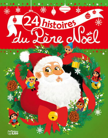 24 histoires du Père Noël
