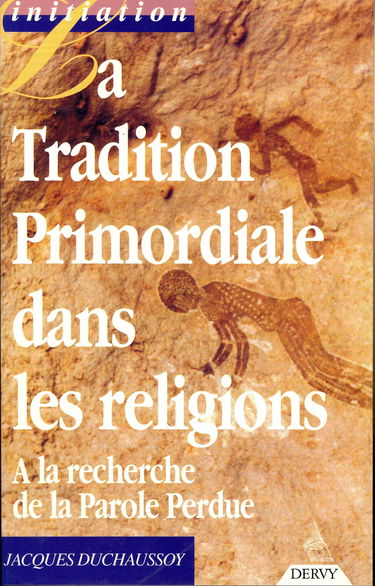La Tradition primordiale dans les religions