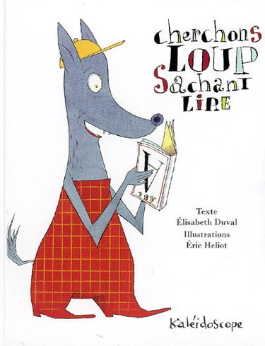 Cherchons loup sachant lire