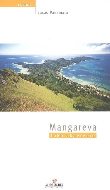 Couverture de Mangareva, Taku akaereere
