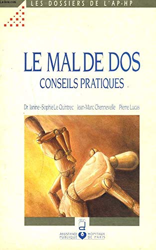 Le Mal de dos : conseils pratiques