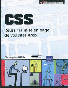 CSS : réussir la mise en page de vos sites Web