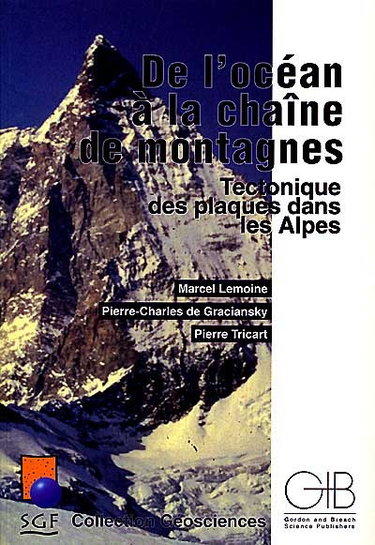Couverture de De l'océan à la chaîne de montagnes : tectonique des plaques dans les Alpes