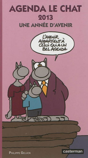 Agenda Le chat 2013 : une année d'avenir