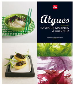 Algues : saveurs marines à cuisiner