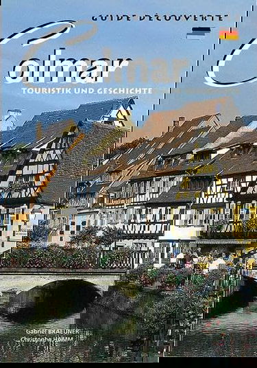 Colmar, Touristik und Gesschichte