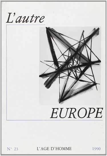 L'autre Europe, 1990
