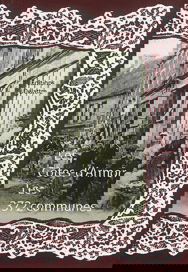 Les Côtes-d'Armor, les 372 communes