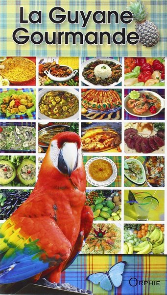 Couverture de Guyane gourmande par Collectif