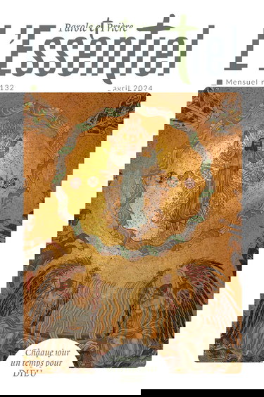 Parole et Prière L'ESSENTIEL n°132 avril 2024