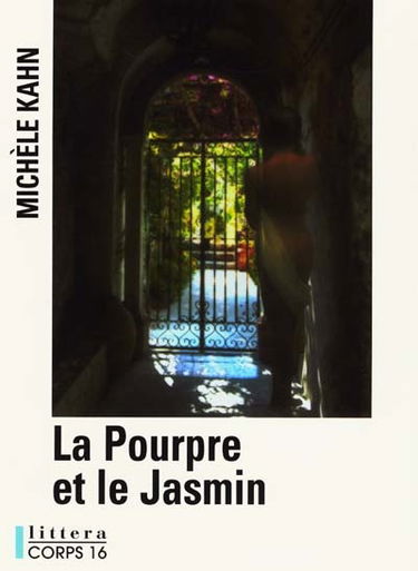 La pourpre et le jasmin