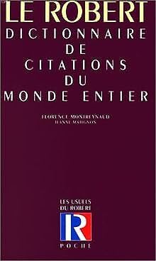 Dictionnaire de citations du monde entier poche, nouvelle édition